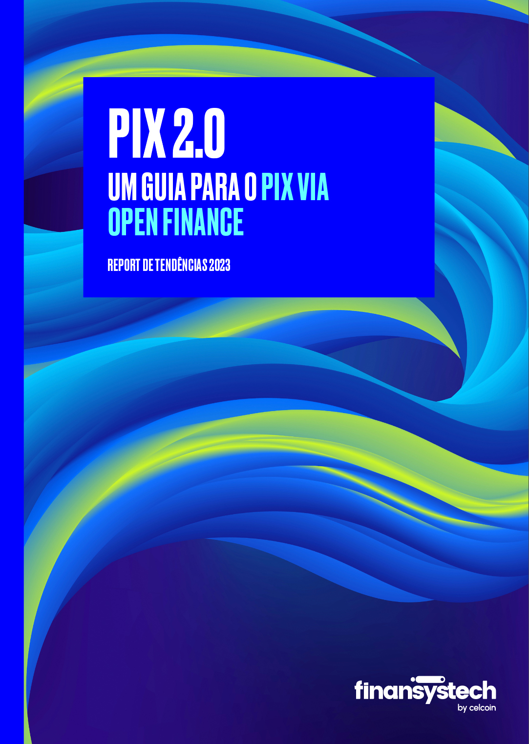 Report Pix Open Finance